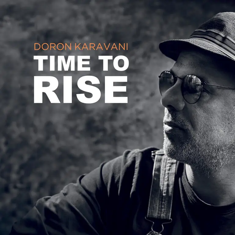Time to Rise with Doron Karavani
