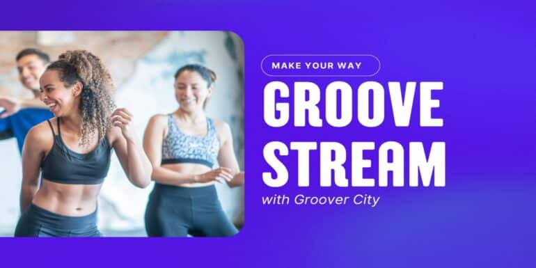 Groove Stream Groover City