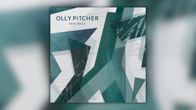 Olly Pitcher New Track