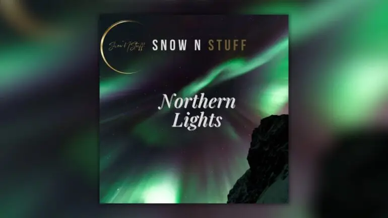 Snow N Stuff Northern Lights