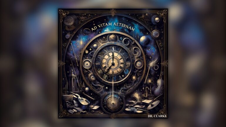 Ad Vitam Aeternam By Dr. Clarke
