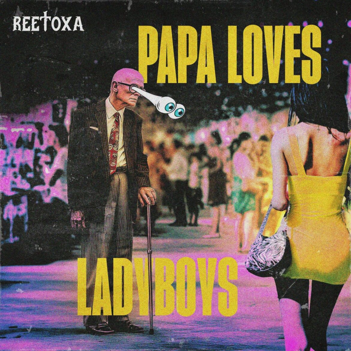 Reetoxa’s Papa Loves Ladyboys