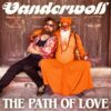 Feedback and Faith: Vanderwolf Walks On The Path of Love