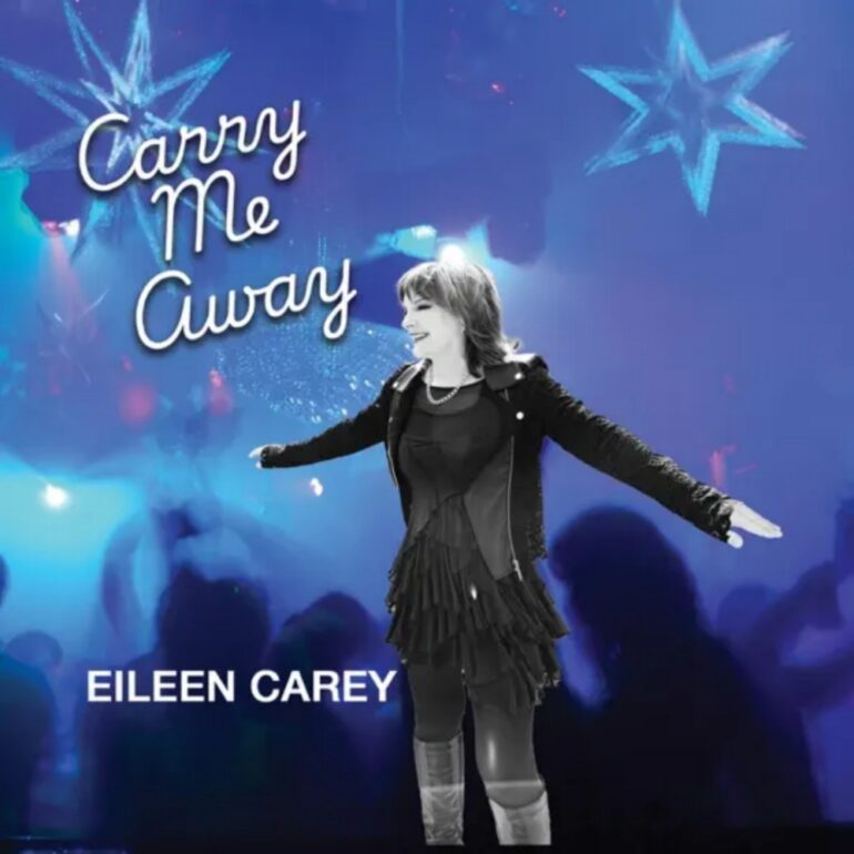 Eileen Carey Carry Me Away