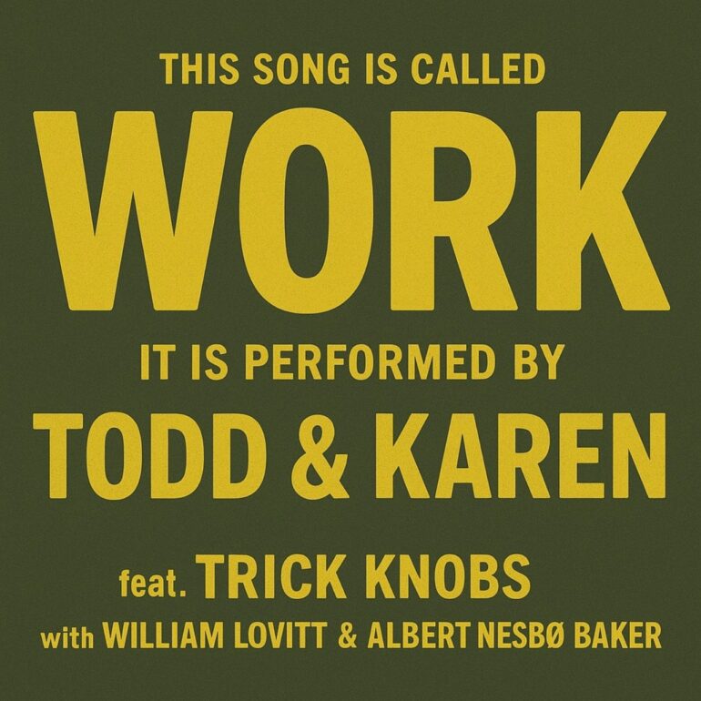 Todd & Karen WORK