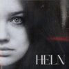 Written In Our Bones – HELN steps into a clearer artistic frame