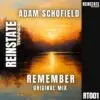 Adam Schofield On A Trip To Remember: Reinstate Trance Debut
