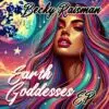 Becky Raisman Earth Goddesses: Pop-Rock Glow, Dream-Pop Grit