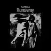 Ryan McDavid is on Runaway (Late Night Reverb) from Guyana