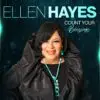 Ellen Hayes and the Way to Count Your Blessings Through Music
