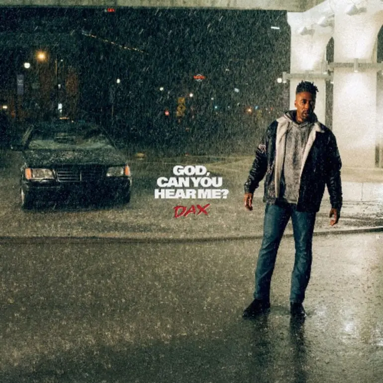 Dax God - Can You Hear Me