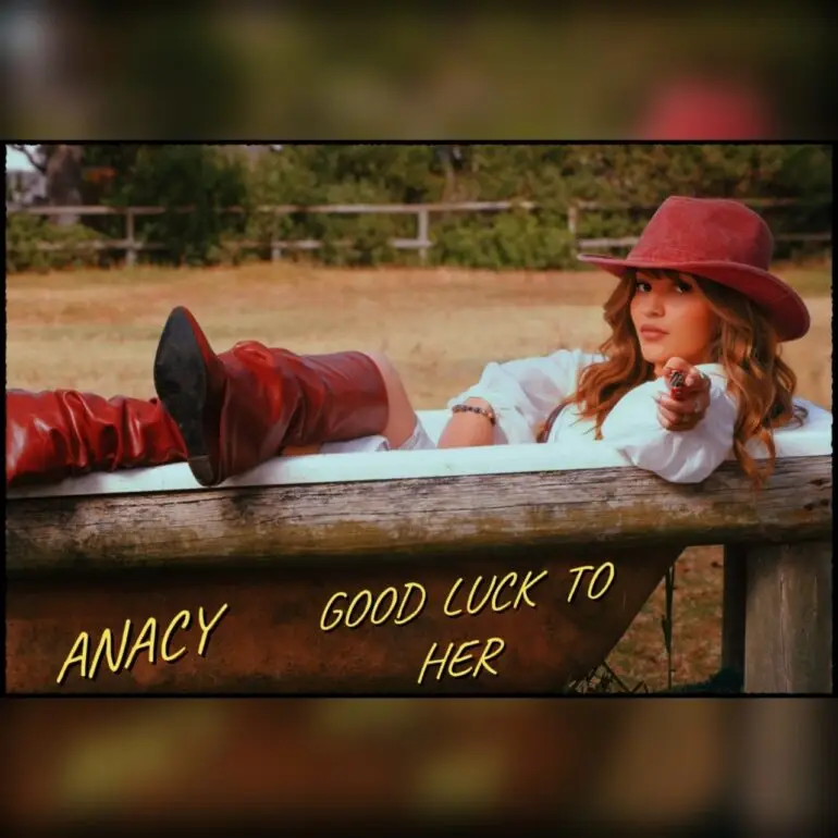 Anacy Good Luck To Her