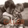 Get Ready for Damien Cain’s Caleb: A Male Duet Letting Go