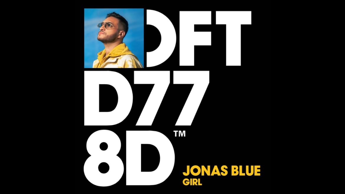 Jonas Blue Girl