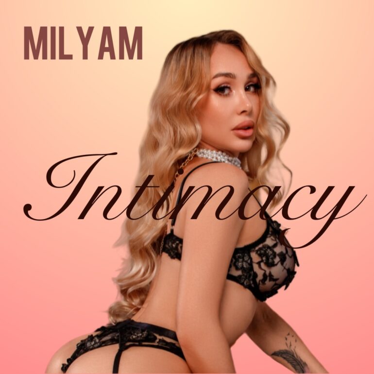 Milyam Intimacy