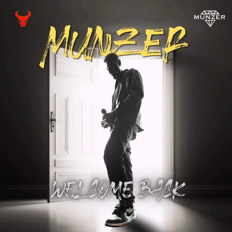 MUNZER Welcome Back