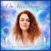 Karen Salicath Jamali Finds Her Voice on OM Mare Shangri-la